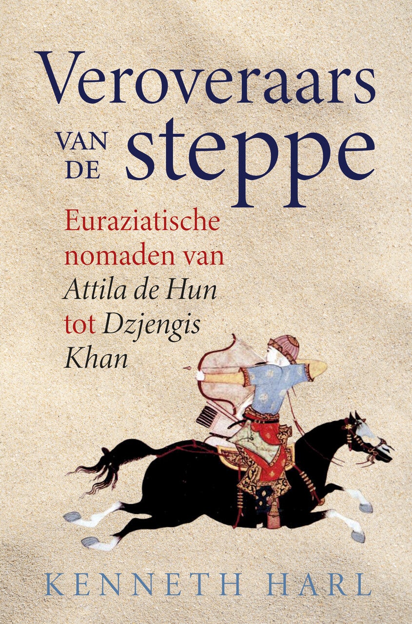 Veroveraars van de steppe (Paperback)