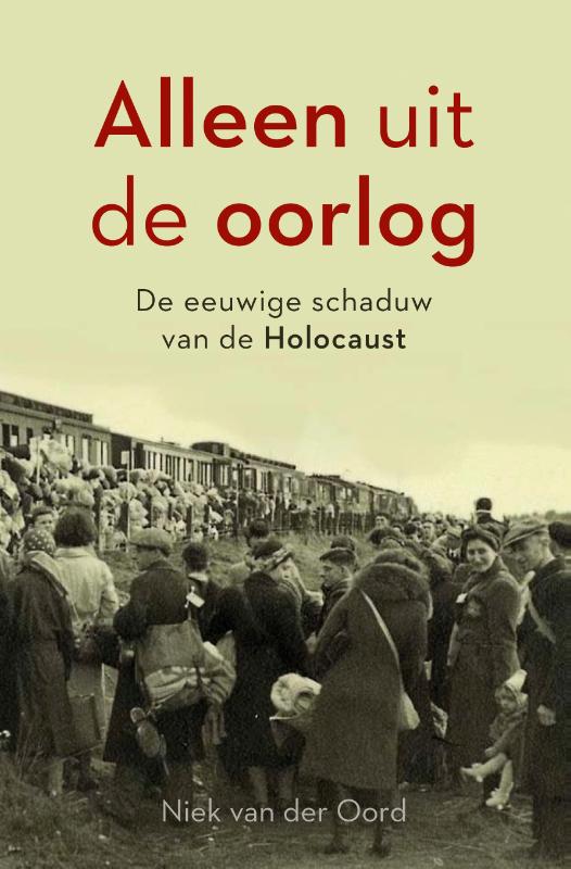 Alleen uit de oorlog (Paperback)
