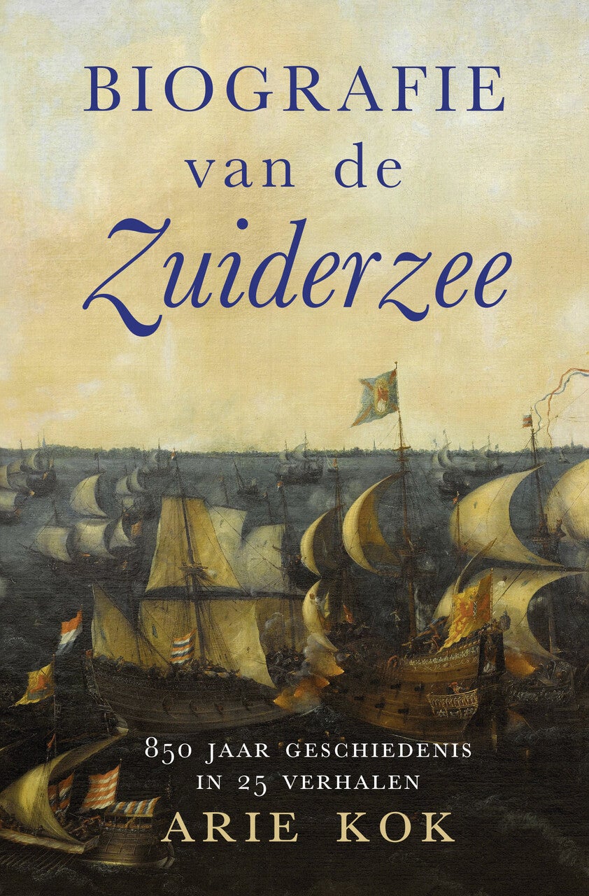 Biografie van de Zuiderzee (Paperback)