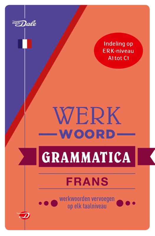 Van Dale Werkwoordgrammatica Frans (Paperback)