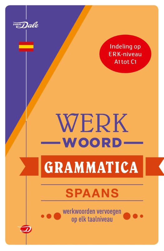 Van Dale Werkwoordgrammatica Spaans (Paperback)