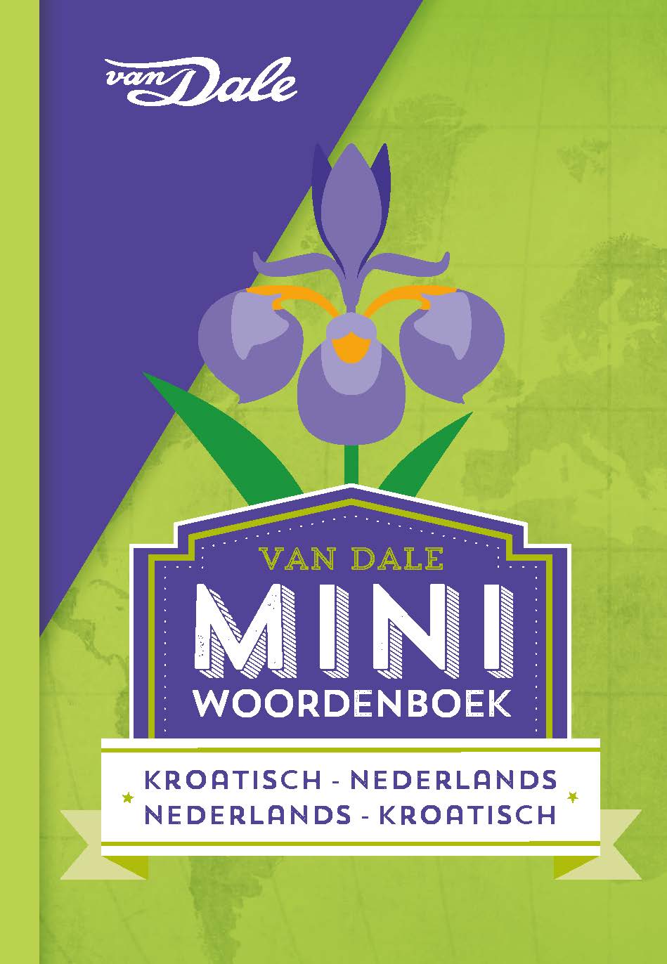 Van Dale Miniwoordenboek Kroatisch (Paperback)