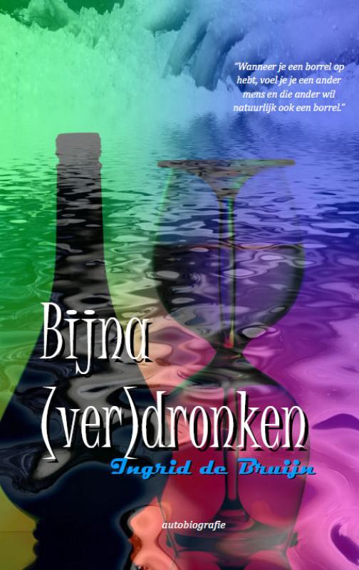 Bijna (ver)dronken (Paperback)
