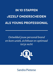 In 10 stappen jezelf onderscheiden als young professional (Paperback)