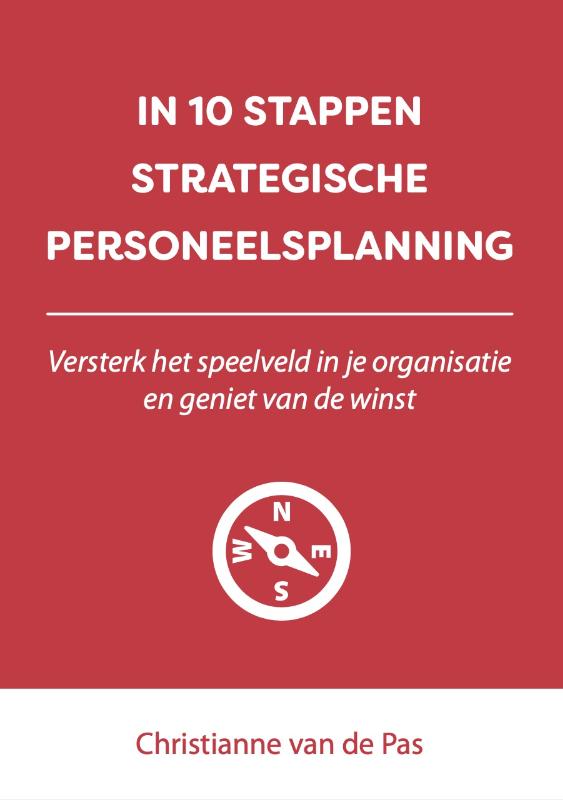 In 10 stappen strategische personeelsplanning (Paperback)