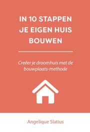 In 10 stappen je eigen huis bouwen (Paperback)