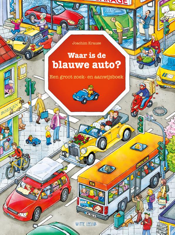 Waar is de blauwe auto? (Hardback)