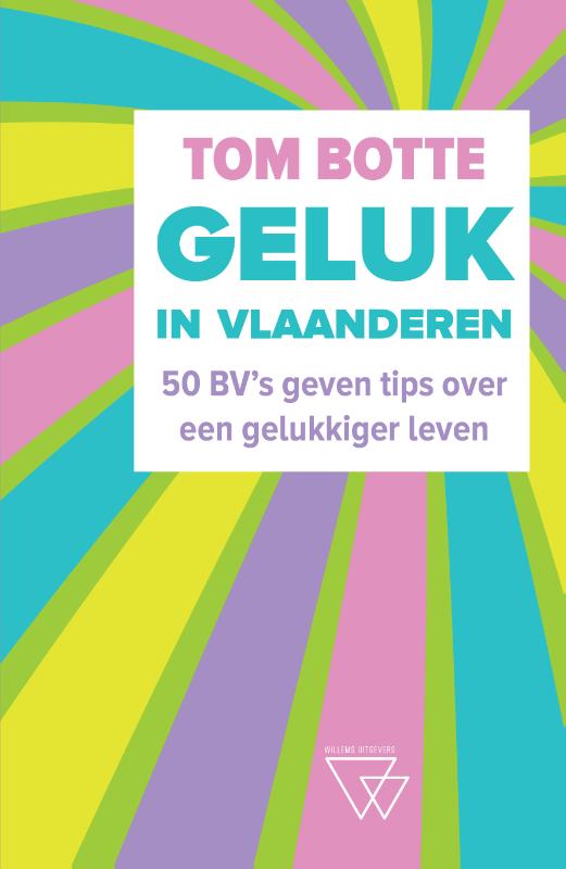 Geluk in Vlaanderen (Paperback)