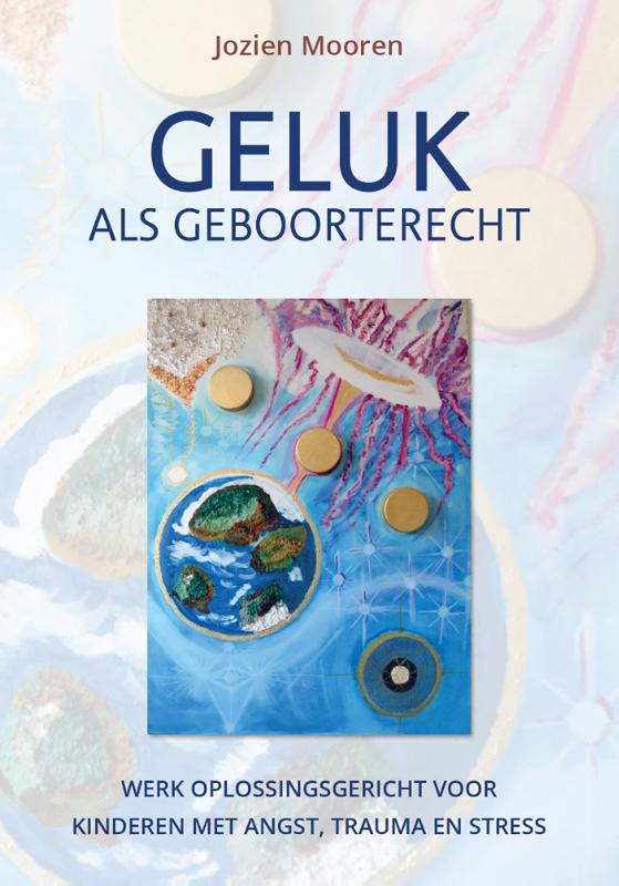 Geluk als geboorterecht (Hardback)