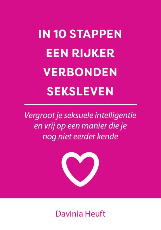 In 10 stappen een rijker en verbonden seksleven (Paperback)