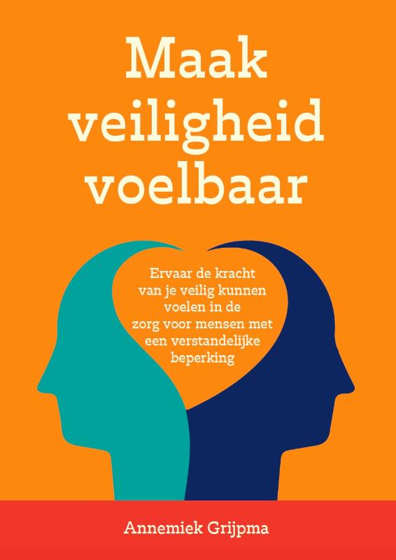 Maak veiligheid voelbaar (Paperback)