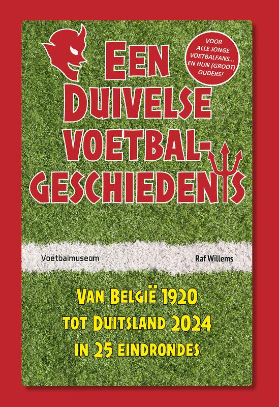 Een duivelse voetbalgeschiedenis (Paperback)