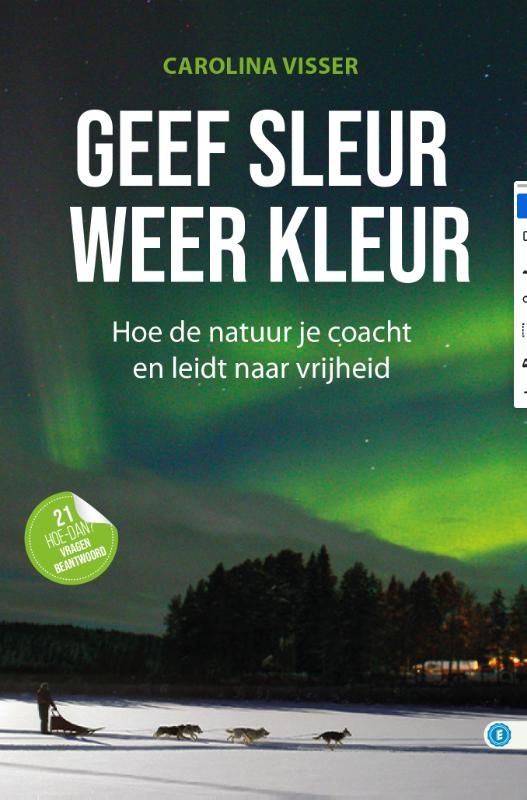 Geef sleur weer kleur (Hardback)