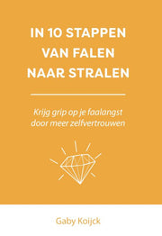 In 10 stappen van falen naar stralen (Paperback)